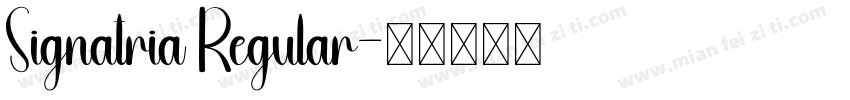 Signatria Regular字体转换